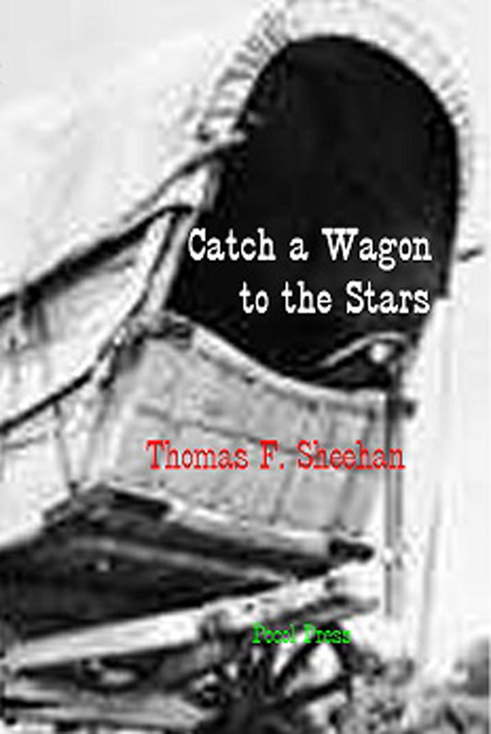 Catch a Wagon to the Stars 