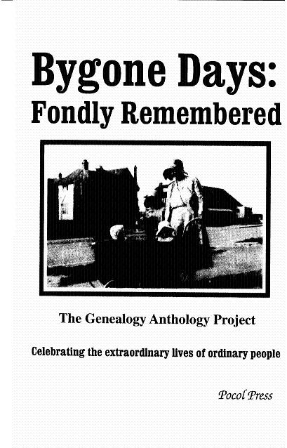 Bygone Days: Fondly Remembered