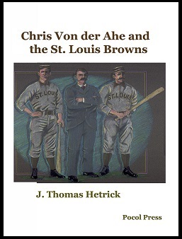 Chris Von der Ahe and the St. Louis Browns
