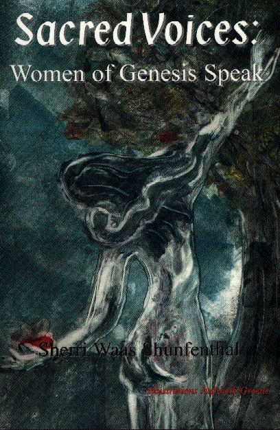 Sacred Voices: Women of Genesis Speak
